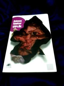 Şebnem İşigüzel Çöplük romanı